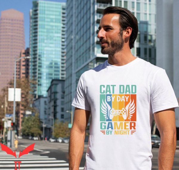 Cat Dad T-Shirt Fathers Day Tee For Gamer Funny Cat Lover