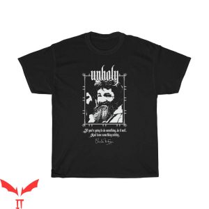 Charles Manson T-Shirt Charles Manson Unholy T-Shirt
