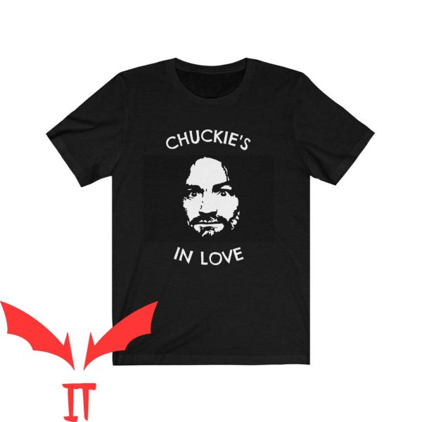 Charles Manson T-Shirt Chuckie’s In Love Tee