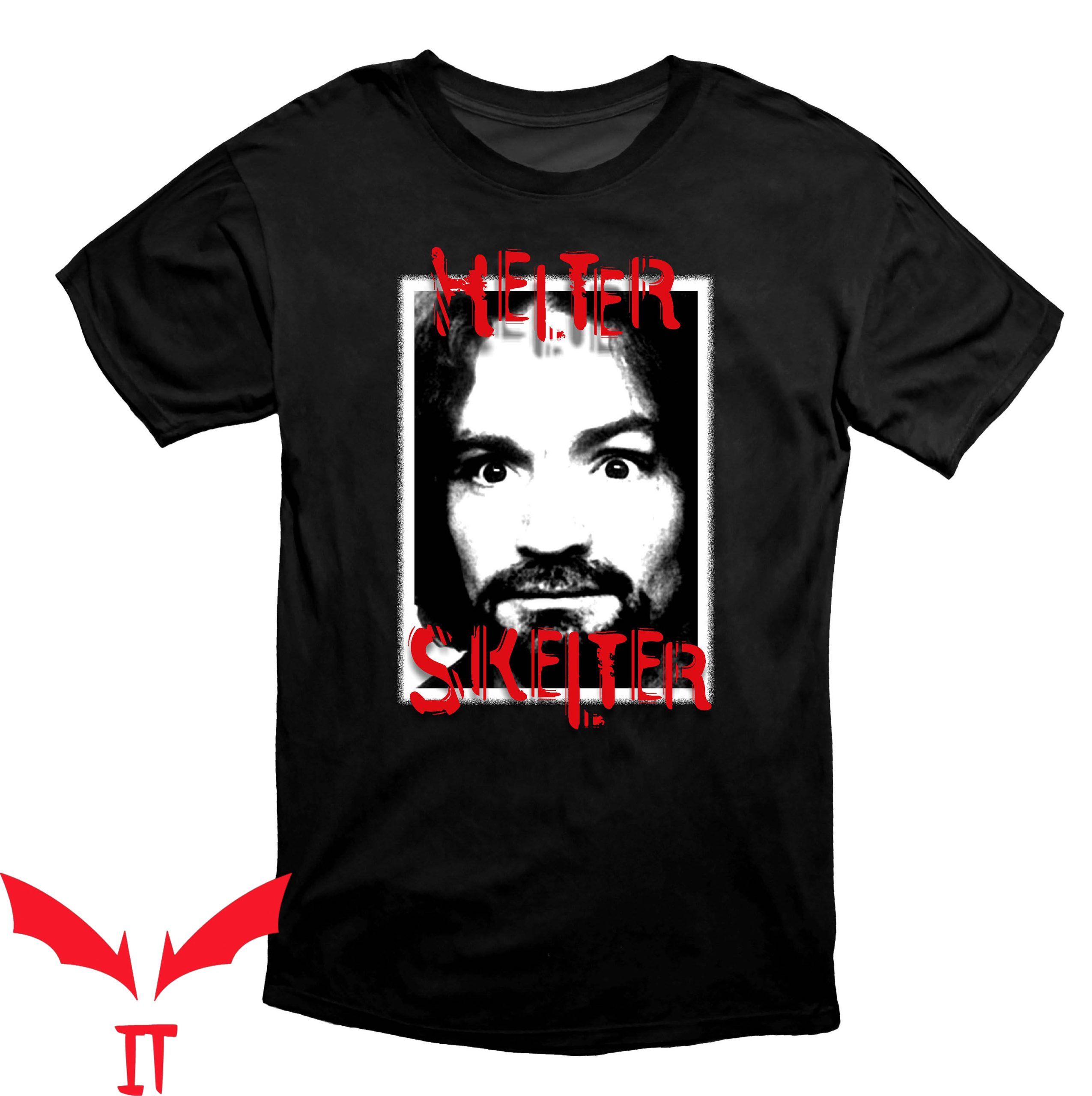 Charles Manson T-Shirt Helter Skelter Charles Manson T Shirt Charles Manson T-Shirt Helter Skelter Charles Manson T Shirt