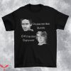 Choke Me Like Bundy T-Shirt Eat Me Like Dahmer Meme Tee