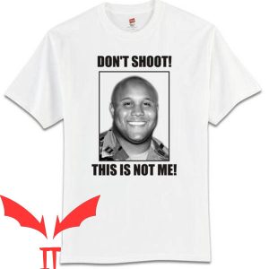 Chris Dorner T-Shirt Don't Shoot This Is Not Me Smile Face