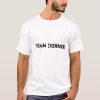 Chris Dorner T-Shirt Team Dorner Classic Quote Graphic