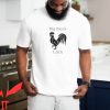 Cock T-Shirt Chicken Lover Are You Staring At My Cock Shirt