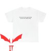 Commit Tax Fraud T-Shirt Tomorrow Isn’t Guaranteed Tee