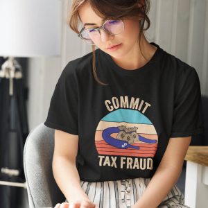 Commit Tax Fraud T-Shirt Worm On A String Funny Joke Tee