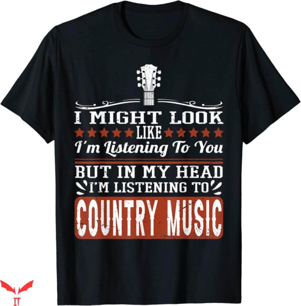 Country Music T-Shirt Funny Country Music Lover Western