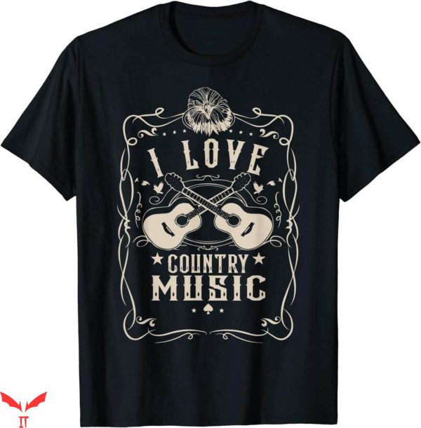 Country Music T-Shirt Great I Love Country Music Vintage