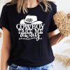 Cowboy Take Me Away T-Shirt Country Music Concert Farmhouse