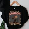 Cowboy Take Me Away T-Shirt Country Western Country Music