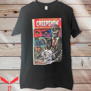 Creepshow T-Shirt Creepshow Funny Quote Trendy Tee Shirt