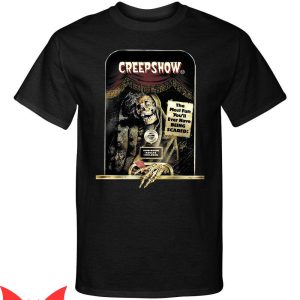 Creepshow T-Shirt The Most Fun Being Scared Horror Movie