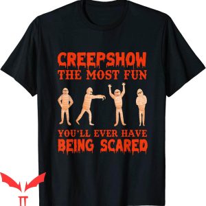 Creepshow T-Shirt The Mummy Creepshow Fun Being Scared