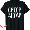 Creepshow T-Shirt Trendy Scary Funny Style Tee Shirt