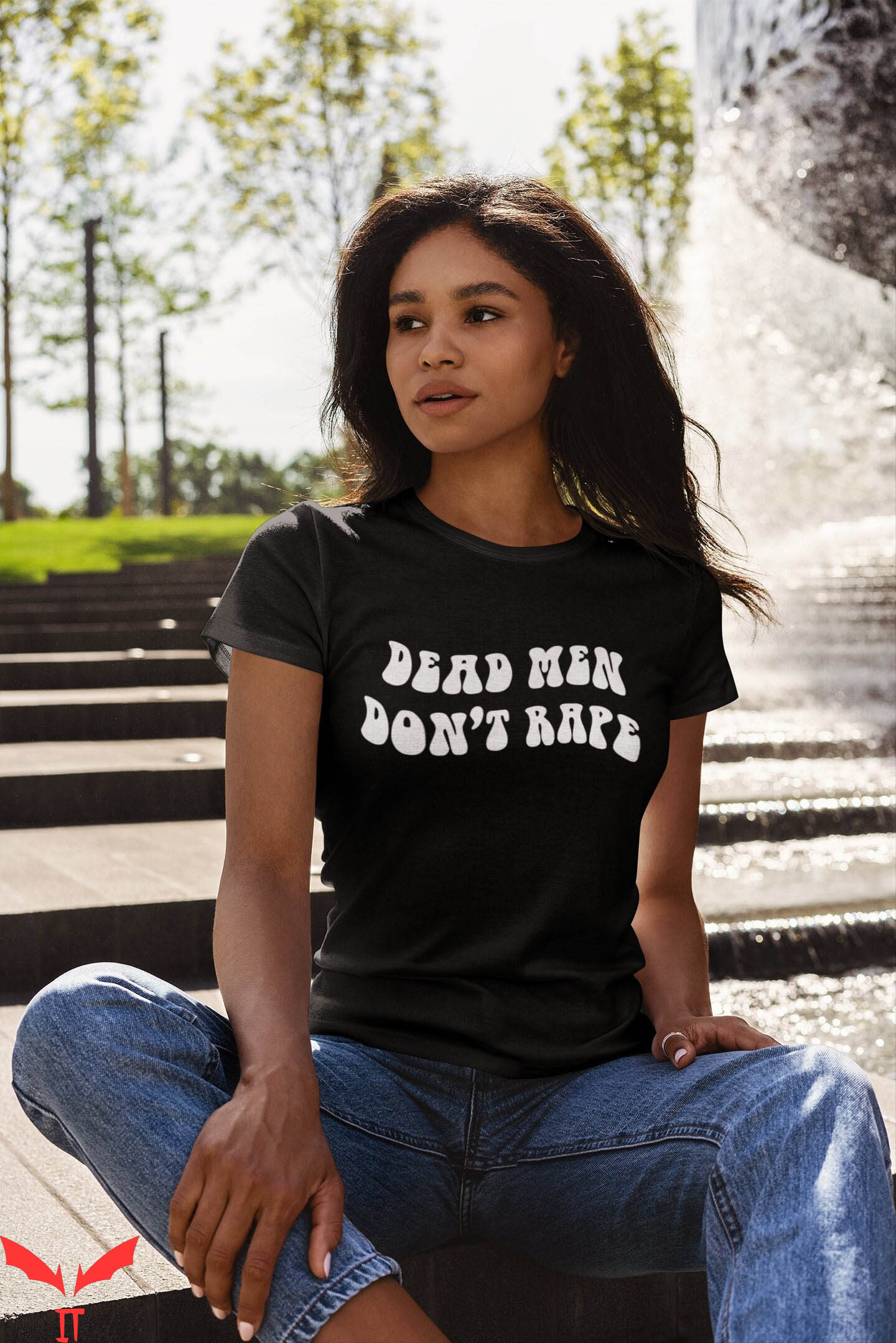Dead Men Don't Rape T-Shirt Scary Quote Graphic Design Tee Dead Men Don't Rape T-Shirt Scary Quote Graphic Design Tee