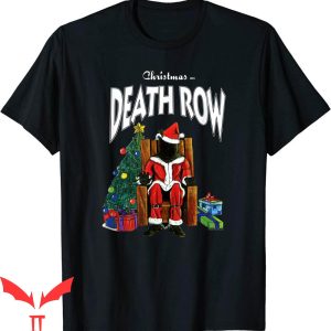 Death Row Records T-Shirt Christmas On Death Row Tee Shirt