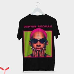 Dennis Rodman T-Shirt Dennis Rodman Graphic T-Shirt