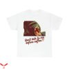 Don’t Talk To Me T-Shirt Before Coffee Trendy Meme Funny