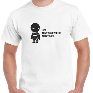 Don't Talk To Me T-Shirt Hitchhiker's Guide To The Galaxy