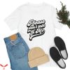 Don’t Talk To Me T-Shirt Sarcastic Sarcasm Funny Tee Shirt