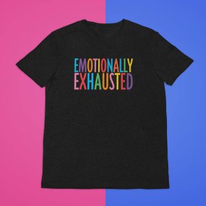 Emotionally Exhausted T-Shirt Grunge Aesthetic 90s Tee Shirt