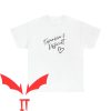 Expensive And Difficult T-Shirt Cute Funny Sarcastic