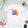 Florida Man T-Shirt