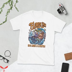 Florida Man T-Shirt Discount Swamp Tours Funny Meme