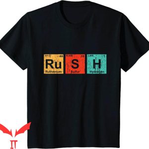 Frat Rush T-Shirt Rush (Ru-S-H) Periodic Table Elements Tee