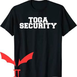 Frat Rush T-Shirt Toga Party Security Funny Frat College