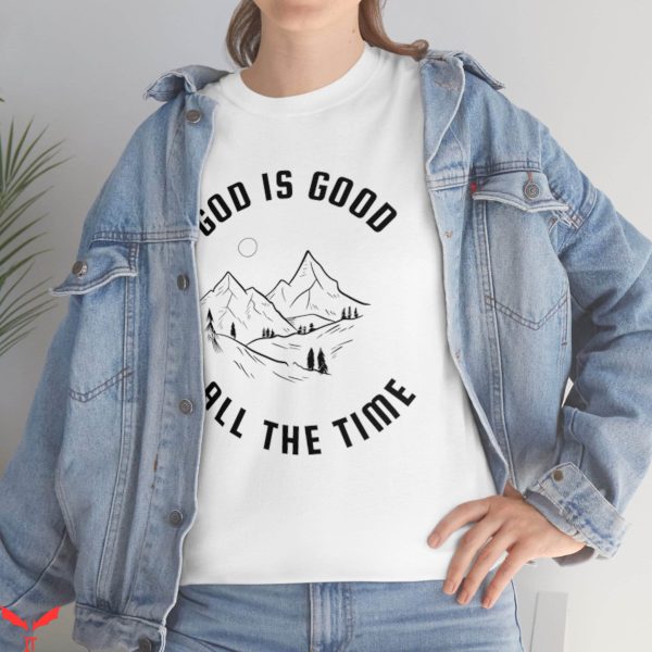 God Is Good T-Shirt Religious Christian T-Shirt