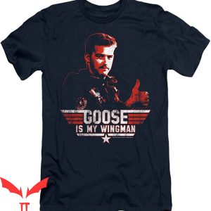 Goose Top Gun T-Shirt Top Gun Goose Is My Wingman Tee