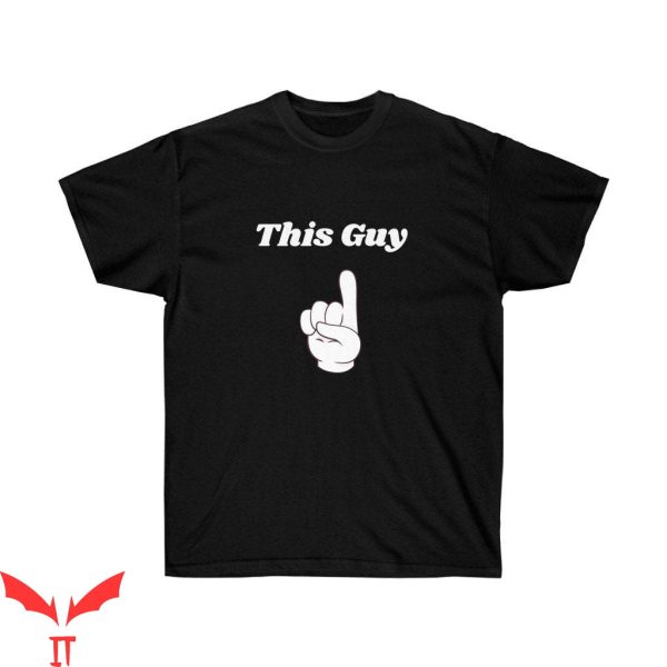 Guy T-Shirt This Guy Art Word T-Shirt