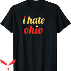 Harry Potter Hates Ohio T-Shirt Ohio Sucks Trendy Graphic