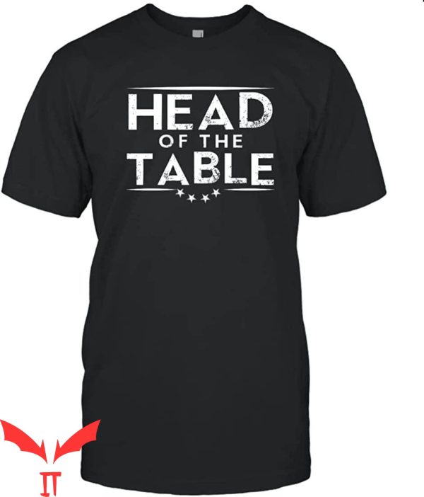 Head Of The Table T-Shirt Cool Design Trendy Graphic Tee