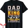 Head Of The Table T-Shirt Dad King Of The Toilet Tee Shirt