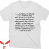 I Am Clinically Insane T-Shirt And Want To Kill Funny Quote