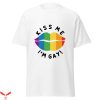 Im Gay T-Shirt Kiss Me I’m Gay Be Kind LGBT Pride Tee