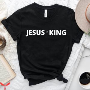 Jesus Is King T-Shirt Cute God Faith Easter Christian Tee