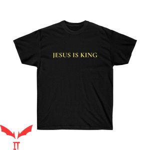 Jesus Is King T-Shirt Religious Faith God’s Plan Shirt