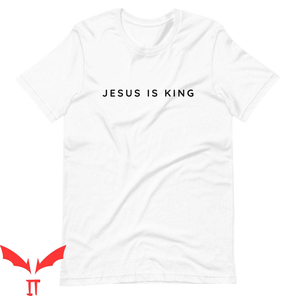Jesus Is King T-Shirt Religious Graphic Cool Style Tee Shirt