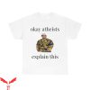 John Cena Mario T-Shirt Okay Athiests Explain This John Cena