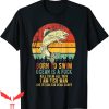 Kill Em All 1989 T-Shirt Born To Swim Ocean Is A Fuck Funny