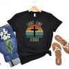 Love Like Jesus T-Shirt Jesus Retro Cross Love Tee Shirt