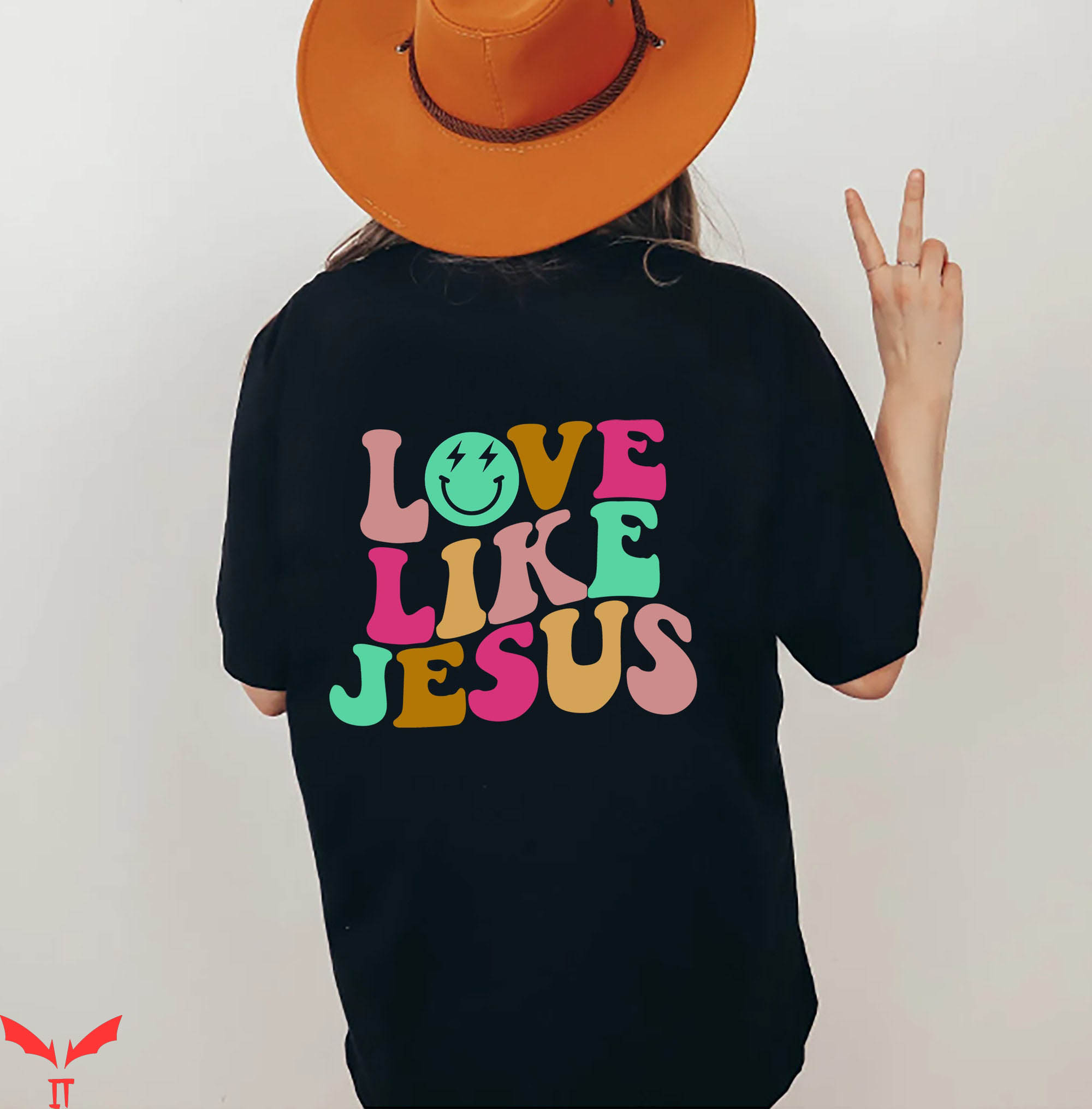 Love Like Jesus T-Shirt Trendy Retro Super Cute And Comfy