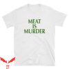 Meat Is Murder T-Shirt Vegetarian Vegan Trendy Meme Funny