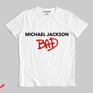 Michael Jackson BAD T-Shirt King Of Pop Singer Dancer Shirt