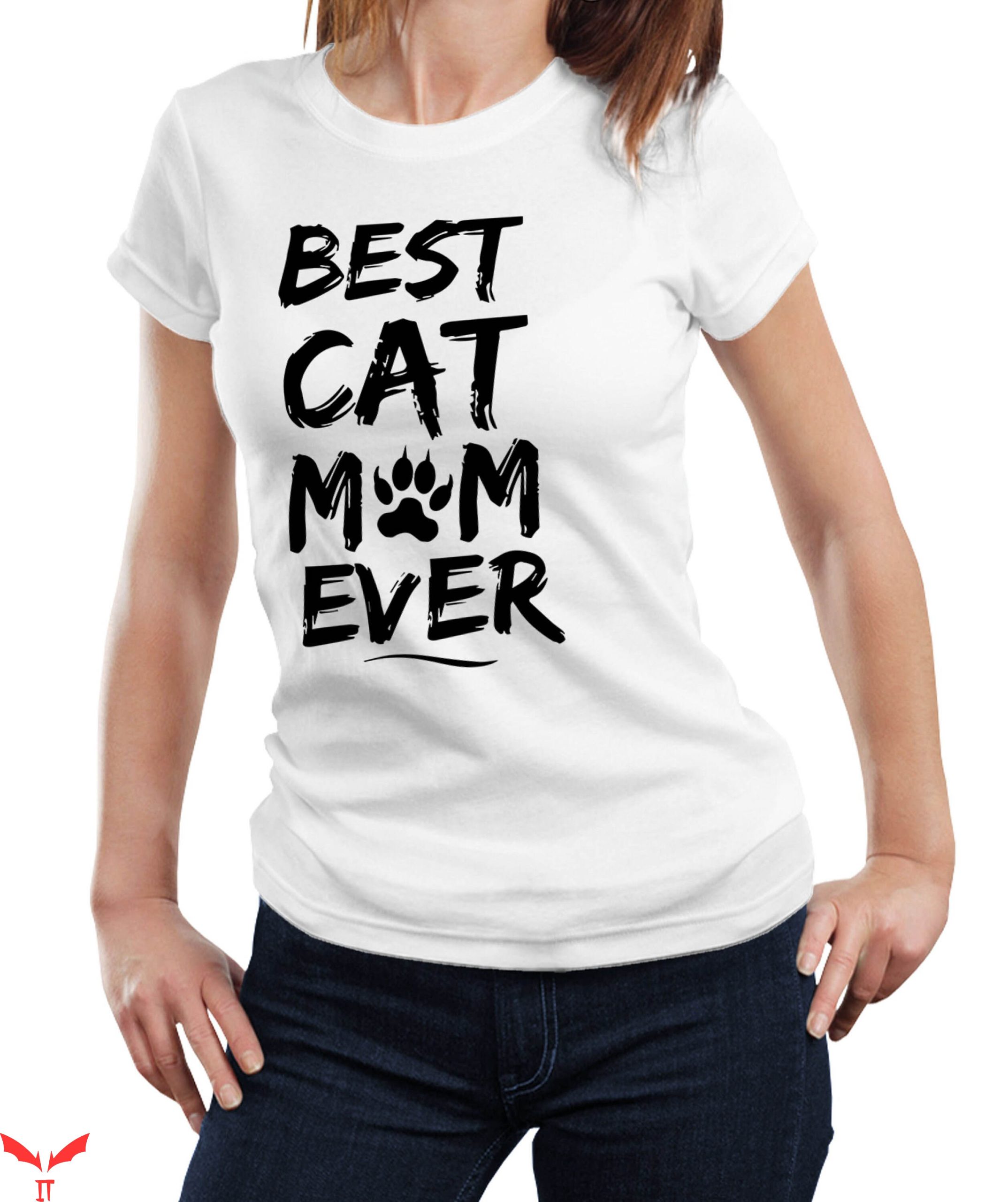Mom Funny T-Shirt Best Cat Mum Ever Cat Lover Funny Quote