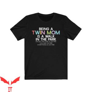Mom Funny T-Shirt Twin Mom Funny Mother Of Twins Funny