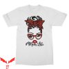 Mom Life T-Shirt Cool Design Trendy Graphic Funny Mom Shirt